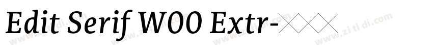 Edit Serif W00 Extr字体转换